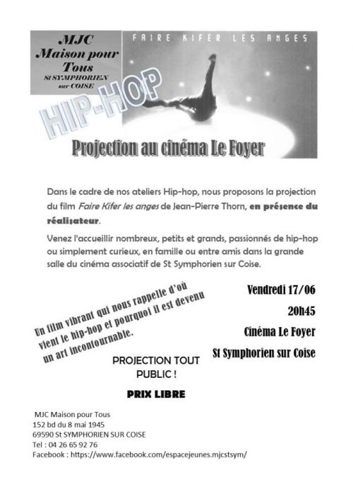 Cinéma Le Foyer - Projection - Hip/Hop "Faire Kifer les anges" de Jean-Pierre Thorn