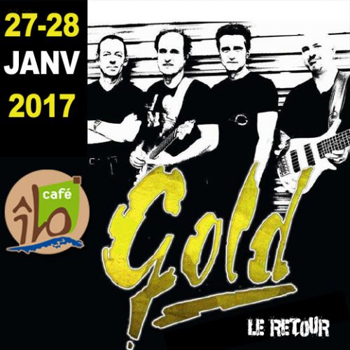 le groupe GOLD (80's) en concert intimiste: 2 dates