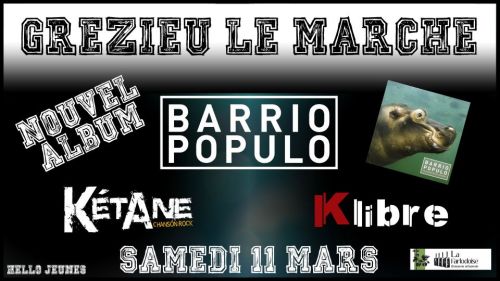 Concert événement - Barrio Populo, Kétane & Klibre