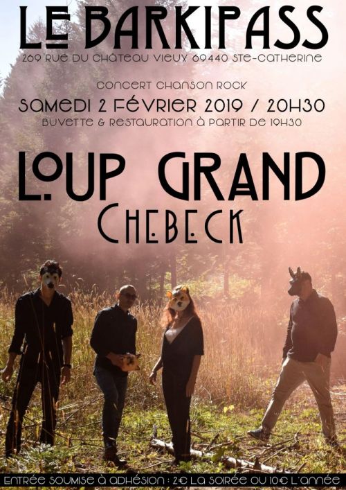 Concert LOUP GRAND + CHEBECK