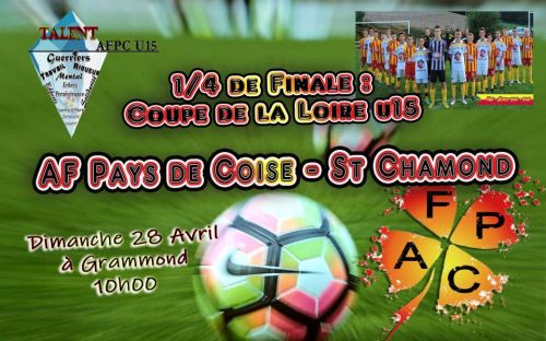 1/4 de Final Coupe de la Loire U15