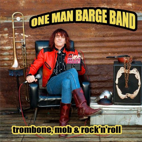 One Man Barge Band ! - show burlesque & rock'n'roll