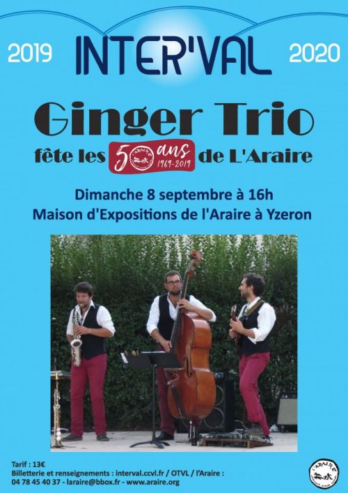 Ginger Trio fête les 50 ans de L'Araire
