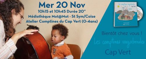 Instants Vagabonds - Atelier "Comptines du Cap Vert" 18mois - 4ans