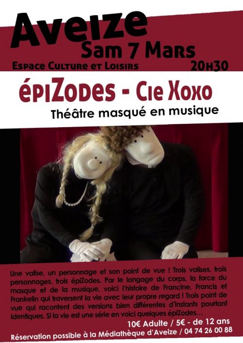 EPIZODES - Théâtre masqué en musique - AVEIZE