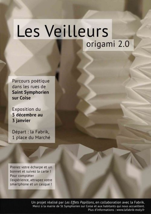 Les Veilleurs – origami 2.0