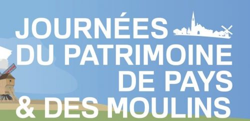 JOURNEES PATRIMOINE DE PAYS ET DES MOULINS