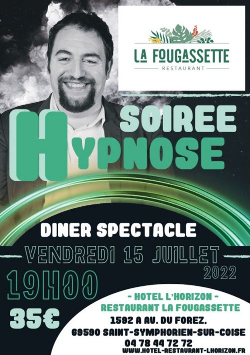 DINER SPECTACLE - SOIRÉE HYPNOSE