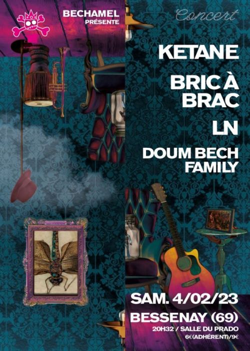 Concert KETANE / BRIC A BRAC / LN / DOUM BECH FAMILY