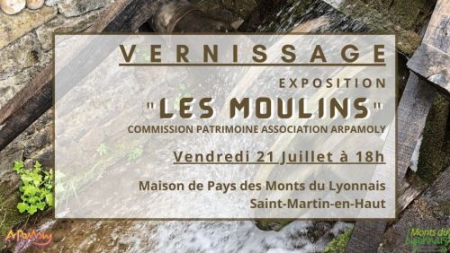Vernissage - Exposition "Les Moulins"