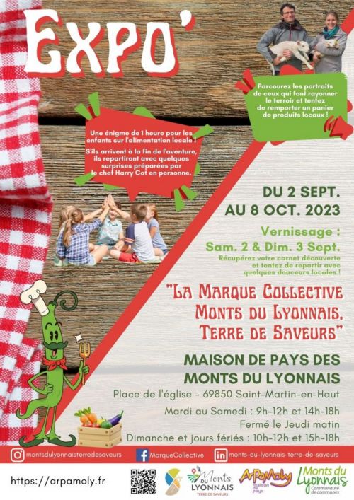 Exposition "La Marque Collective Monts du Lyonnais, Terre de Saveurs"