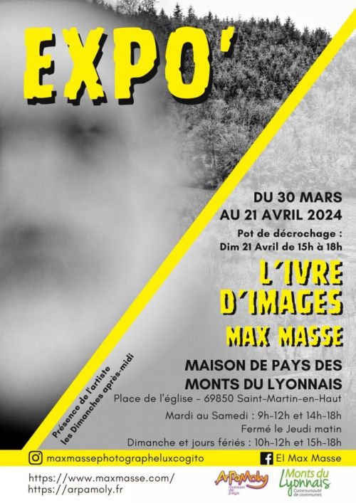 Exposition "L'Ivre d'images" - Max MASSE