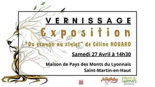 Vernissage - Exposition "Du crayon au stylet" de Céline HOUARD