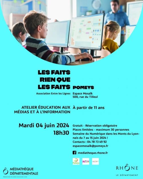 Atelier "les faits rien que les faits"