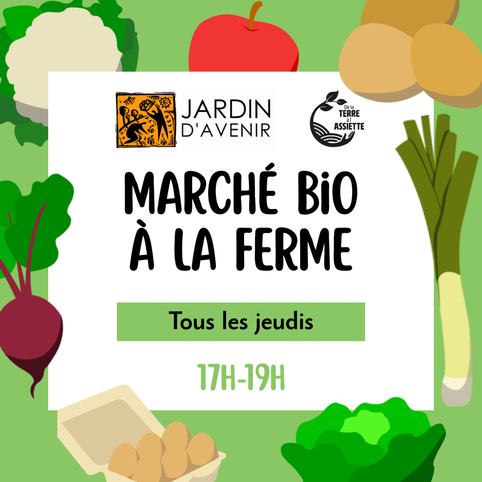 Marché bio à la ferme - Jardin d'Avenir