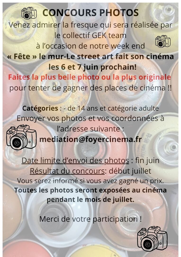 CONCOURS PHOTOS "LE STREET ART FAIT SON CINEMA"