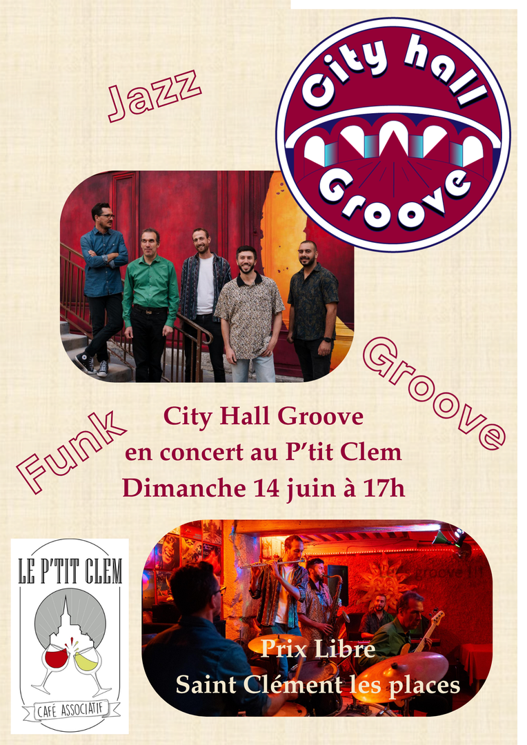 Concert City Hall Groove au P'tit Clem